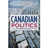 Canadian Politics by James P. Bickerton