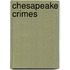 Chesapeake Crimes