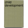 Child Development door Rosalyn Shute