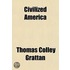 Civilized America