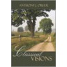 Classical Visions door J. Orler Anthony