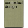 Contextual Design by Karen Holtzblatt