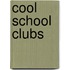 Cool School Clubs
