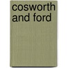 Cosworth And Ford door Graham Robson