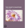 Count's Chauffeur door William Le Queux