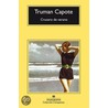 Crucero de Verano door Truman Capote