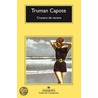 Crucero de Verano by Truman Capote