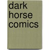 Dark Horse Comics door Not Available