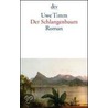 Der Schlangenbaum door Uwe Timm