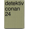 Detektiv Conan 24 by Gosho Aoyama