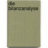 Die Bilanzanalyse door Karlheinz Küting