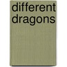 Different Dragons door Jean Little