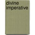 Divine Imperative