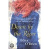 Down By The River door Edna C'Brien