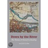 Down By The River by Gillian Clark