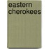Eastern Cherokees