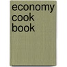 Economy Cook Book door Maria McIlvaine Gillmore