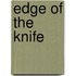 Edge of the Knife