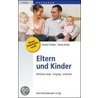 Eltern und Kinder door Anette Schulte
