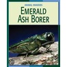 Emerald Ash Borer by Susan Heinrichs Gray