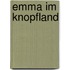 Emma im Knopfland