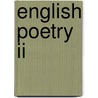 English Poetry Ii door William Collins