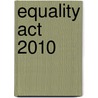 Equality Act 2010 door Sweet