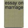 Essay On Marriage door Richard Dawson