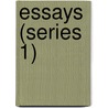 Essays (Series 1) by Ralph Waldo Emerson