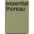 Essential Thoreau