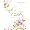 Faith in Children door Roberta R. Owens