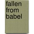Fallen from Babel