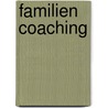 Familien Coaching door Helmar Dießner