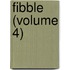 Fibble (Volume 4)