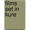 Films Set in Kure door Not Available