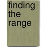Finding The Range door Wesley Prewer
