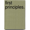 First Principles. by Herbert Spencer