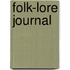 Folk-Lore Journal