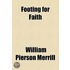 Footing For Faith