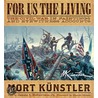 For Us The Living door Mort Kunstler