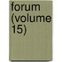 Forum (Volume 15)