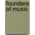 Founders Of Music