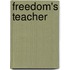 Freedom's Teacher
