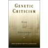 Genetic Criticism by Jed Deppman