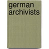 German Archivists door Not Available