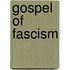 Gospel Of Fascism