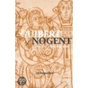 Guibert Of Nogent by Jay Rubenstein