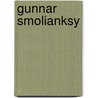Gunnar Smolianksy by Marie Lundquist