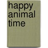 Happy Animal Time by Junzo Terada