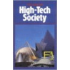 High-Tech Society by Tom Forester